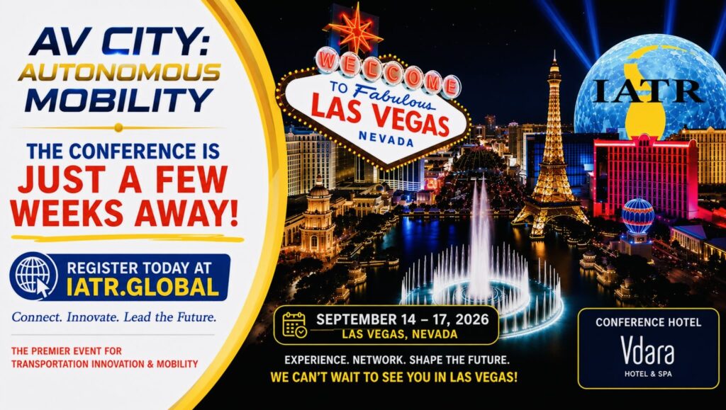 AV City Autonomous Mobility Conference 2026 in Las Vegas, September 14–17, featuring autonomous vehicles, smart infrastructure, sustainable mobility, and transportation innovation.